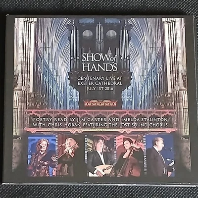 Show Of Hands - Centenary Live At Exeter Cathedral (2016 CD) - Image 1 of 4