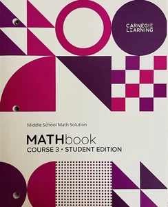 MATHbook Course 3 Middle School Math Solutions Student Edition Carnegie Learning - Picture 1 of 9