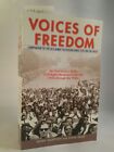 Voices of Freedom: An Oral History of the Civil Rights Movement from the 1950s T