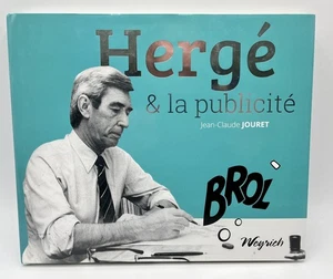 Hergé & la Publicité - Edition Broll Weyrich nummeriert/signiert Jouret 2016 - sehr guter Zustand - Bild 1 von 11