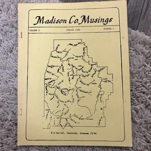 Madison Co Musings Genealogical Society 1986 Huntsville Arkansas Vol 5 - Picture 1 of 21
