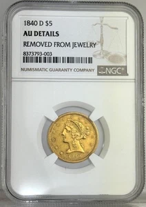 1840 D $5 Liberty Gold NGC AU Details *Rare* Dahlonega Half Eagle Gold - Bild 1 von 4