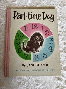 Vintage 1965 Weekly Reader Edition Of "Part-Time Dog" By Jane Thayer - Imagen 1 de 16