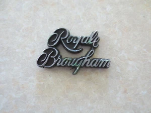 Oldsmobile Royale Brougham car badge / emblem - Picture 1 of 3