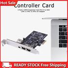 For Desktop Pc 3 Port 1394a Expansion Card Pci-e 1x 4pin 2x 6pin Video Adapter