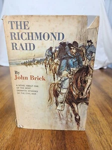 The Richmond Raid (1963) ~ John Brick ~ Hardcover/Dust Jacket - Picture 1 of 15