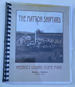Libro raro 1991 The Matton Shipyard Pebbles Island State Park - Imagen 1 de 15