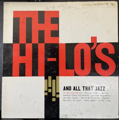 THE HI-LO'S ALL THAT JAZZ Columbia Records 6 eye CL 1259 in VG Great Band! 1959 Foto 1 de 4
