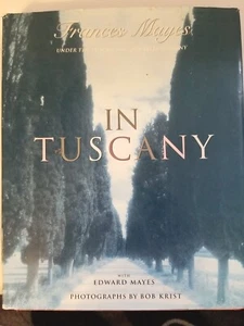 In Tuscany Italian Customs, Recipes and Travel of Italy Hardback FIRST EDITION - Picture 1 of 14