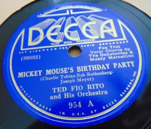 78RPM Decca Ted Fio Rito - Mickey Mouse's Birthday Party / "Yoo-Hoo" Eyes, V+ E- - Imagen 1 de 6