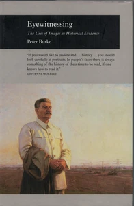 Eyewitnessing by Peter Burke (2001, Hardcover) - Picture 1 of 6