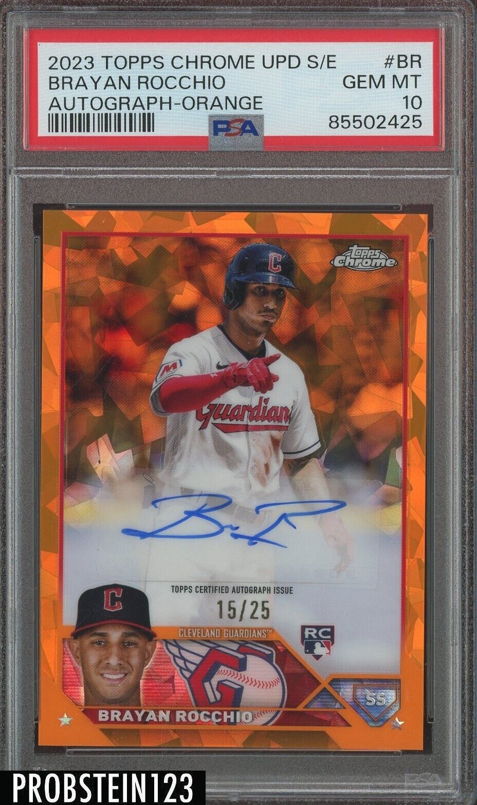 2023 Topps Chrome Update Sapphire Ed. Orange Brayan Rocchio RC AUTO /25 PSA 10