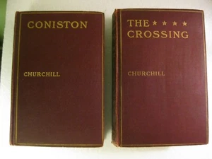 LOT: The Crossing 1904 & Coniston 1906, Winston Churchill VINTAGE Macmillan Co. - Picture 1 of 24