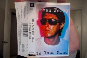 Bryan Ferry - In Your Mind (Cass, Album, RE, AR) (Mint (M)) 2595950448 - Picture 1 of 4