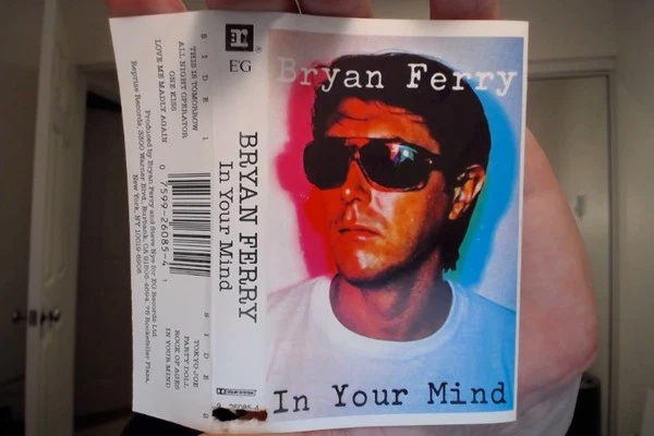Bryan Ferry - In Your Mind (Cass, Album, RE, AR) (Mint (M)) 2595950448 - Image 1 of 4