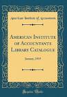 American Institute of Accountants Library Catalogu