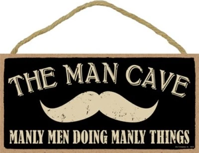 The man cave (mustache picture) manly men doing manly things 10"x5" NEW Wood 542 - Image 1 of 3