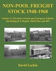 Non-Pool Freight Stock 1948-1968 - 9781905505418