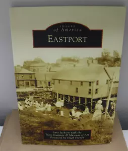 Images Of America Eastport Maine New Book Laura Jackson - Picture 1 of 2