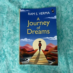 A Journey of Dreams by Verma, Ram S. ~ Used - Picture 1 of 9