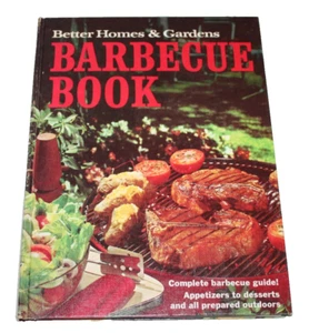 Better Homes & Gardens Barbecue Book Cookbook 1967 Meat Sauces Salad Vegetables - Imagen 1 de 3