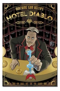 MACHINE GUN KELLY'S Hotel Diablo Novela Gráfica Z2 COMICS Tapa Blanda MGK Color NUEVO - Imagen 1 de 7