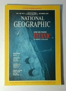 DEC 1985 NATIONAL GEOGRAPHIC SOCIETY / HOW WE FOUND - TITANIC / VATICAN CITY - Imagen 1 de 6