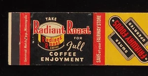 1940s Take Radiant Roast for Full Coffee Enjoyment Fairway Foods Owner Matchbook - Picture 1 of 2