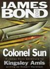 Colonel Sun: A James Bond Adventure (Coronet Books) By Robert Markham Only £8.01 on eBay