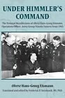 Under Himmler's Command: The Personal Recollections Of Oberst Hans-Georg Eisman