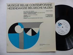 Musique belge contemporaine FRANCIS POULENC FONTIN BERNIER MOULAERT FRITZ HOYOIS - Picture 1 of 1