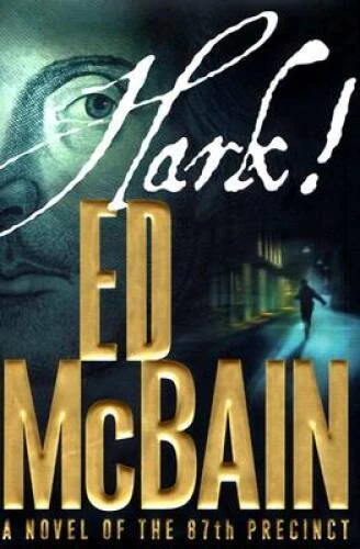 Hark!: A Novel of the 87th Precinct (87th Precinct Mysteries) - Hardcover - GOOD Foto 1 de 1