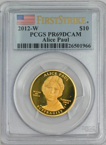 2012-W $10 Alice Paul First Strike Spouse Gold PR69 DCAM PCGS 942686-3 Cover
