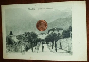 Cartolina d'epoca paesagg Italia Lombardia Sondrio Delebio Viale stazione - Bild 1 von 2