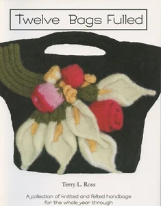 Zwölf Taschen voll - Frottee L Ross Musterbuch 12 Monate gestrickte & gefilzte Taschen - Bild 1 von 13