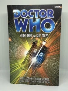 DOCTOR WHO Short Trips and Side Steps (2000 Trade Paperback) BBC Short Stories - Foto 1 di 5