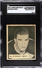 1936-1937 V356 World Wide Gum #20 Hooley Smith SGC AUTHENTIC Boston Bruins HOF