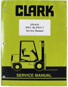 Clark PWC 30 Pallet Truck, PWT 7 Tow Tractor Service Manual 1998 SM-614 - Picture 1 of 1