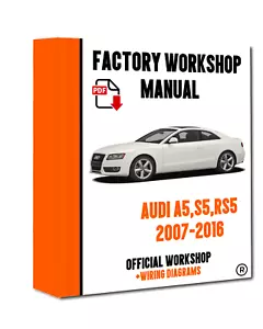 OFFICIAL WORKSHOP Manual Service Repair Audi A5 2007 - 2016 - Picture 1 of 6