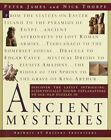 Ancient Mysteries: Discover the latest intriguiging, Scientifically sound ex...