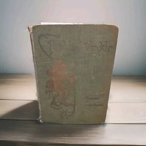 Rip Van Winkle (1915) Washington Irving Illustrated by Arthur Rackham - Foto 1 di 5