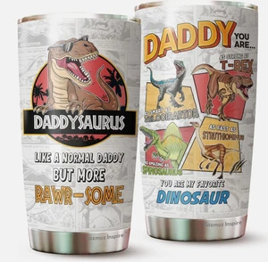 Gifts for Dad - Best Dad Ever Gifts - Daddysaurus Tumbler 20 Oz - Picture 1 of 5