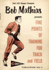 1957-59 Union Oil 76 Sports Club Booklet #11 Bob Mathias Olympic Champion - Picture 1 of 1