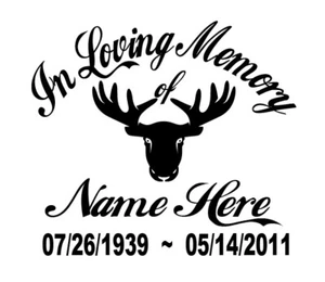 In Loving Memory Of - Hunter Moose Sticker Decal Window Memorial Personalized - Bild 1 von 3