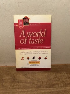 A World Of Taste: The Type 2 Diabetes International Cookbook By Glucophage, 2000 - Picture 1 of 13