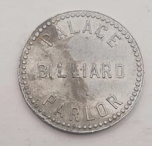 TRADE TOKEN - PALACE BILLIARD PARLOR – GOOD FOR 50c - Picture 1 of 2