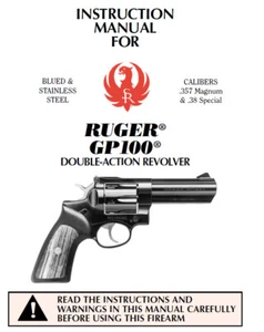 Ruger GP100 Double Action Revolver 357 & 38 Instruction & Maintenance Manual - Picture 1 of 1