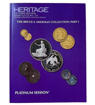 Heritage US Coin Auction Catalog Platinum Session FUN Sherman Part 1 2025 #1380 - Image 1 of 4