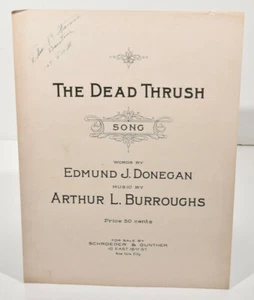 The Dead Thrush-1919 spartiti-Edmund J. Donegan-Arthur L. Burroughs-Legato - Foto 1 di 5