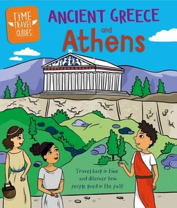 Time Travel Guides: Ancient Greeks and Athens by Sarah Ridley Paperback Book - Picture 1 of 1